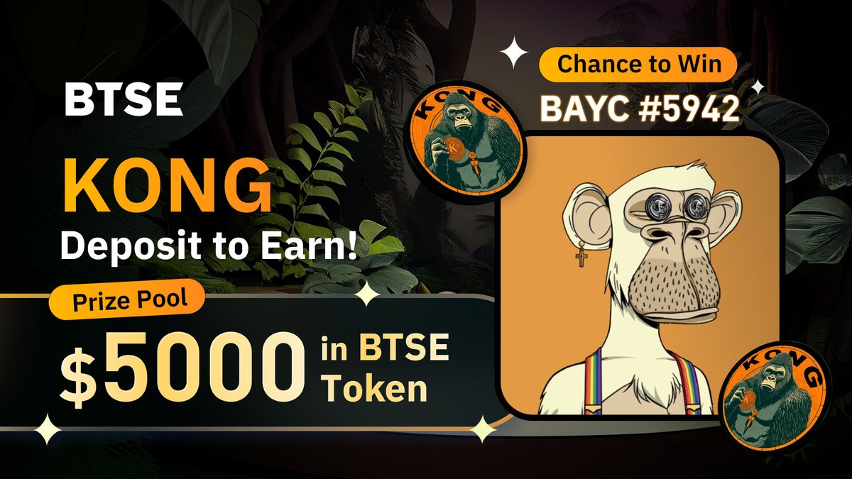 BTSE_Official's tweet image. Deposit @KONG_ERC to win a share of the $5,000 prize pool, along with a #BAYC NFT #5942! 🎁

🦧 Deposit a minimum of $25 worth of $KONG (SPOT) on #BTSE 🪙

2023/06/20 - 2023/06/23, 04:00 AM UTC⏳

Deposit NOW for a chance to win your prize! 📢📢
trade.btse.com/depositKONG