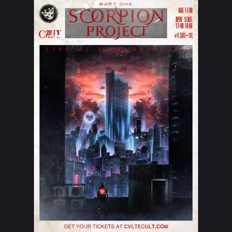 oto_pia's tweet photo. ／
東京・新宿歌舞伎町3ヶ月連続ライブ第1弾🔥
#CVLTE pre. SCORPION PROJECT(Part 1)
＼

8/11(金・祝)18:00 開演 (17:00 開場)
Zepp Shinjuku(TOKYO)

🎫チケット先行受付中！

#SCORPIONPROJECT 🦂
