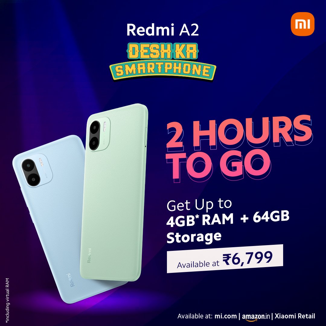 Only 2 hours to go for the #RedmiA2 2GB + 64GB sale!

Don't miss out on #DeshKaSmartphone.

Be here at 12PM: bit.ly/RedmiA2New