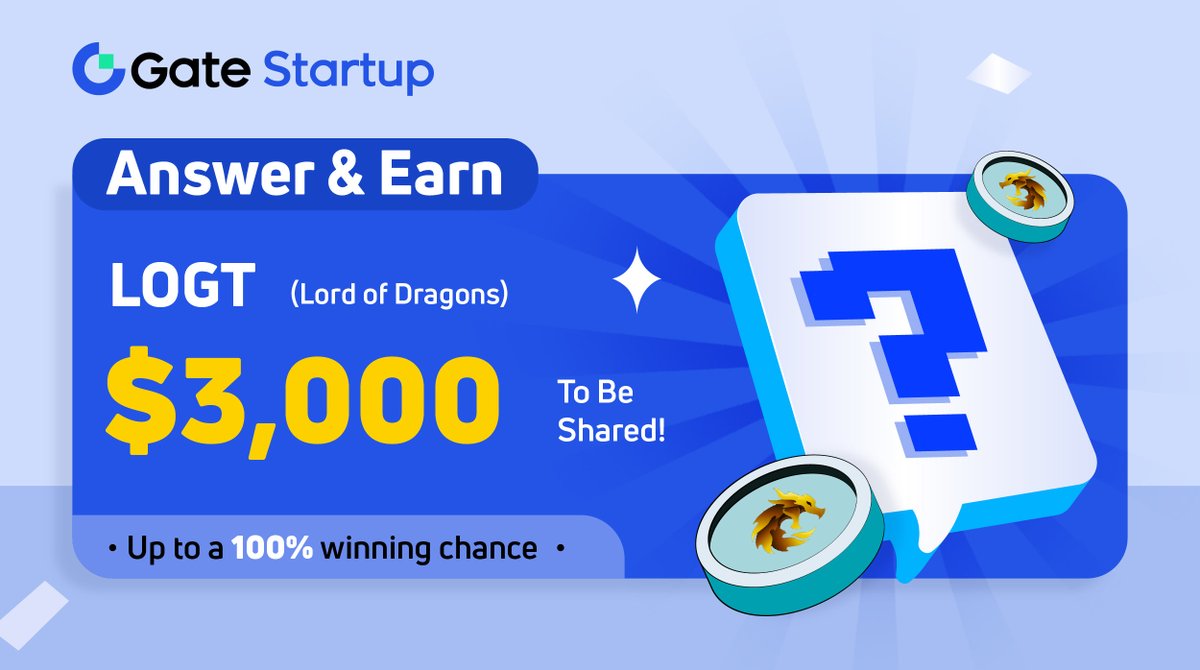 Win from a $3,000 prize pool with @Global_LoD $LOGT on #GateioStartup Answer & Earn! 💰New Gate.io users may 100% be the winners by taking the quiz ✅Follow& RT ✅JOIN NOW: forms.gle/DU28inbZB5fmEu… 💎Airdrop: gate.io/startup End at: 14:00 UTC, June 23rd