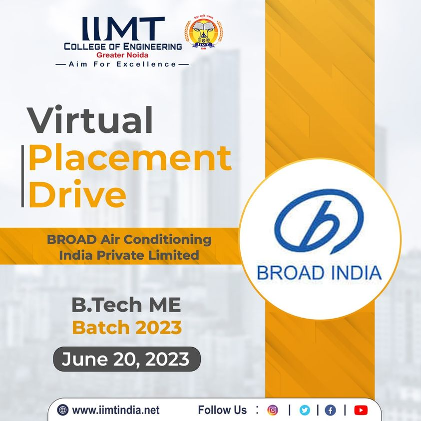 iimtnoida's tweet image. Virtual Placement Drive for B. Tech ME Batch - 2023 Students.
Company: &apos;BROAD INDIA&apos;.
Date: 20th June.
iimtindia.net
Call us: 9520886860
#IIMTIndia #iimtgroupofcolleges #BTechME #BTechMechanicalEngineering
#CampusPlacement2023 #CampusRecruitment2023 #IIMTian