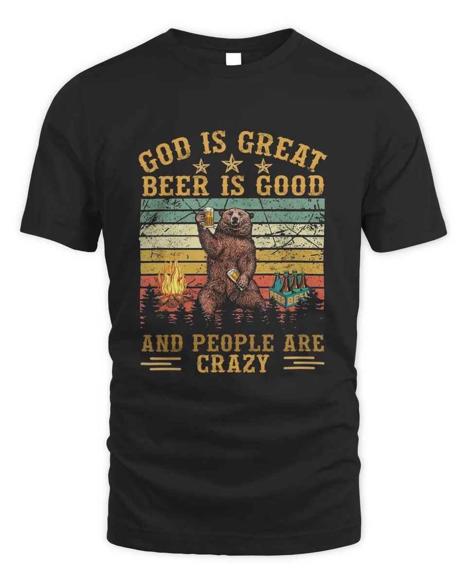 Warning: wearing this shirt may cause spontaneous beer cravings and a sudden urge to dance 🍻🐻🎶 #GodIsGreat #BeerIsGood #PeopleAreCrazy
Order here: propertee.space/god-is-great-b…