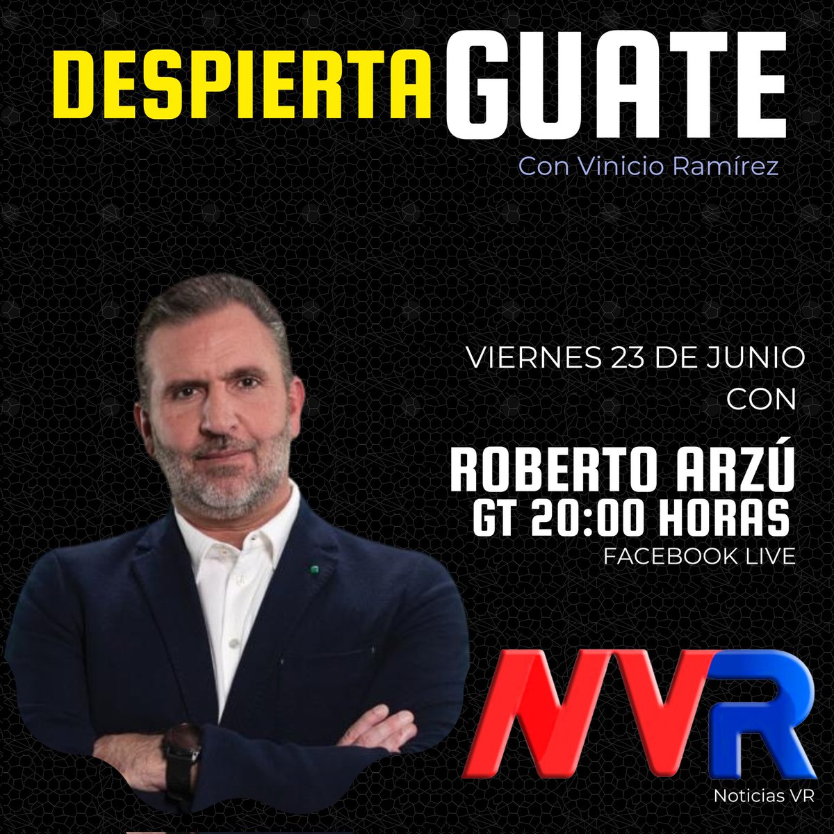 NoticiasVR_GT's tweet photo. #NVR | #DespiertaGuate | Entrevista con Roberto Arzu García-Granados abordaremos diversos temas en análisis a las elecciones generales en Guatemala.

@robertoarzugg https://t.co/AZsdiIzbhO