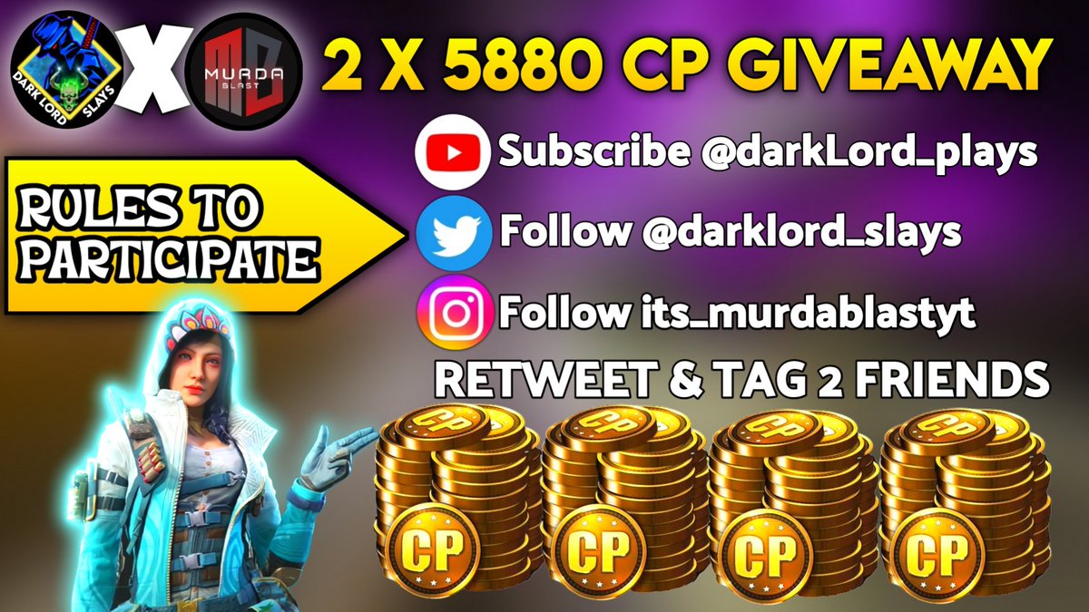 valorantmobileV's tweet photo. 🎉 2 Lucky Winners will Get a chance to win 5880CP

ℹ️  Rules to enter in the giveaway (must follow)

1.Must Subscribe with bell notification ON DarkLord Live youtube channel 
https://t.co/nPjwITF0mk

2. Must follow Murdablast on  Instagram and Tag 2 friends and they should also follow
https://t.co/Y6ELZ4lyJ0

3. Follow both Twitter handle of @darklord_slays @murdablastyt  and Tag 2 friends and they should also follow

4. Winner will be choosen by randomizer and will be announced in Twitter or insta