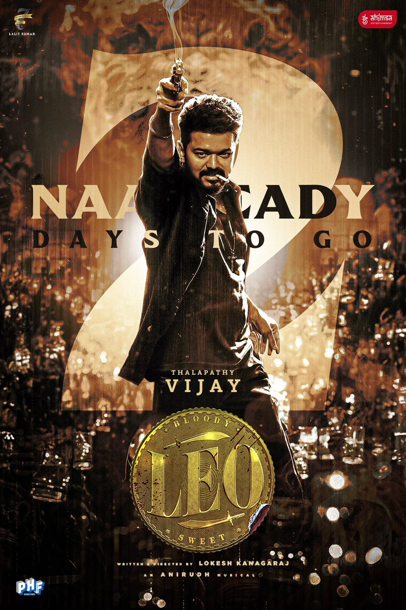ahimsafilms's tweet image. #NaaReady, neenga ready dhane? #LeoFirstSingle releasing in 2 days!🥁🎤🎶🔥

UK &amp;amp; Europe release by #AhimsaEntertainment 🫶

@vithurs_ @deepa_iyer_ @sude_v @actorvijay @7screenstudio @Dir_Lokesh @Jagadishbliss @PharsFilm #NaaReadyFirstSingle