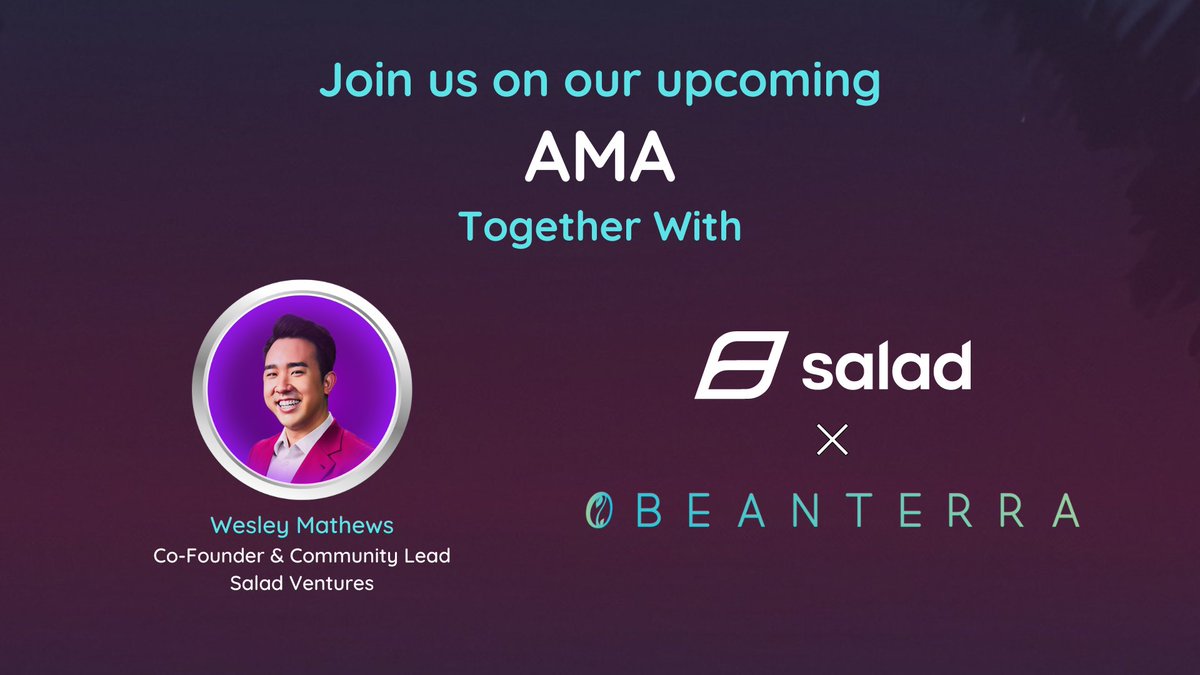 BeanterraGame's tweet photo. 📢 Join us for an exciting AMA on our Twitter Space tomorrow! 🎉 

We're thrilled to have Wesley Mathews from Salad Ventures (@SaladVentures )   who will be joining us in the session!

Date: 21st June 1PM UTC

#NFT #GameFi https://t.co/oOHO71WNFL