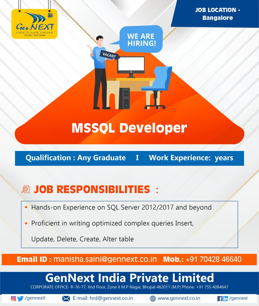 GennextL's tweet image. #urgentrequirement
Job Title: MSSQL Developer
Job Location: Bangalore
#mssqldeveloper #bangalorejob #graduate #workfromoffice #bangalore #developer #mode #hiring #experience #hiring2023 #job #work #jobalerts #vacancyjob #gennext #gennexthiring #gennextjob