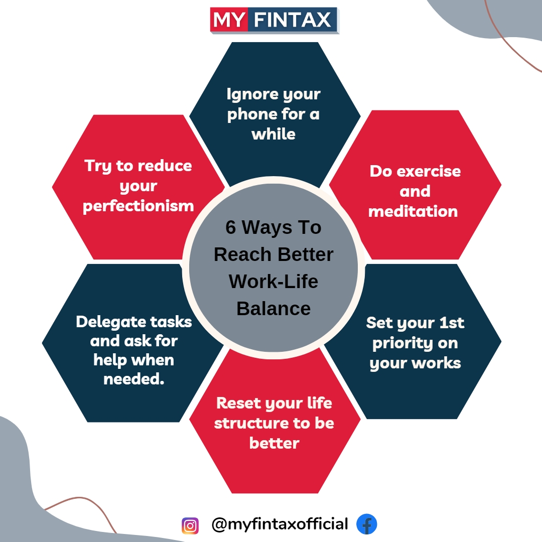 6 ways to reach Better work life Balance !

1️⃣ Disconnect to Reconnect

2️⃣ Nurture Your Mind and Body

3️⃣ Prioritize with Purpose

4️⃣ Structure for Success

5️⃣ Share the Load

6️⃣ Embrace Imperfection

#WorkLifeBalance  #BalanceIsKey #financetips #myfintax #myfintaxofficial