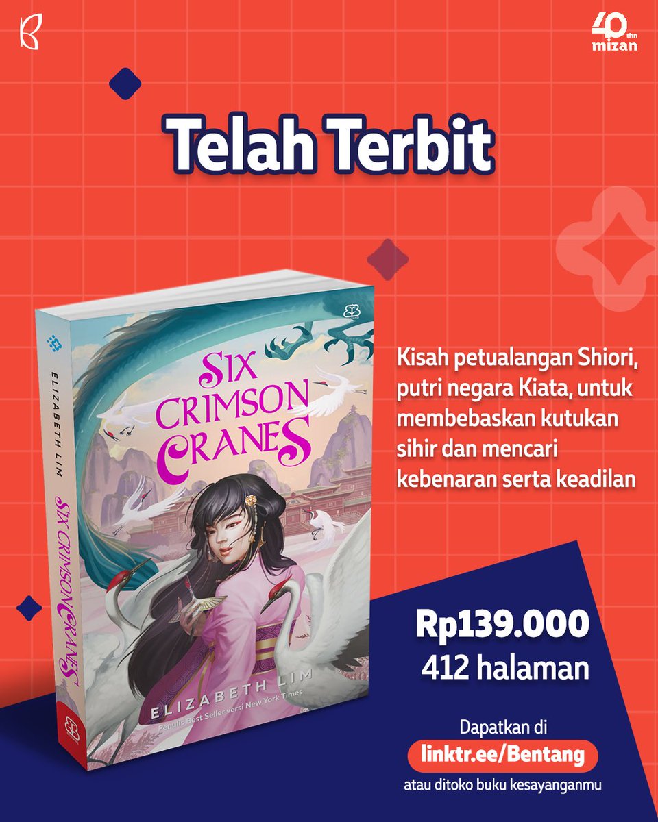 BentangBelia's tweet photo. Yuk, segera pesen bukunya sekarang! 🥰
#BentangPustaka #BentangBelia #MizanFantasi #SixCrimsonCranes #ElizabethLim #NovelFantasi #NovelBestseller #NovelTerjemahan #SixCrimsonCranesIna https://t.co/hAB7uc939U
