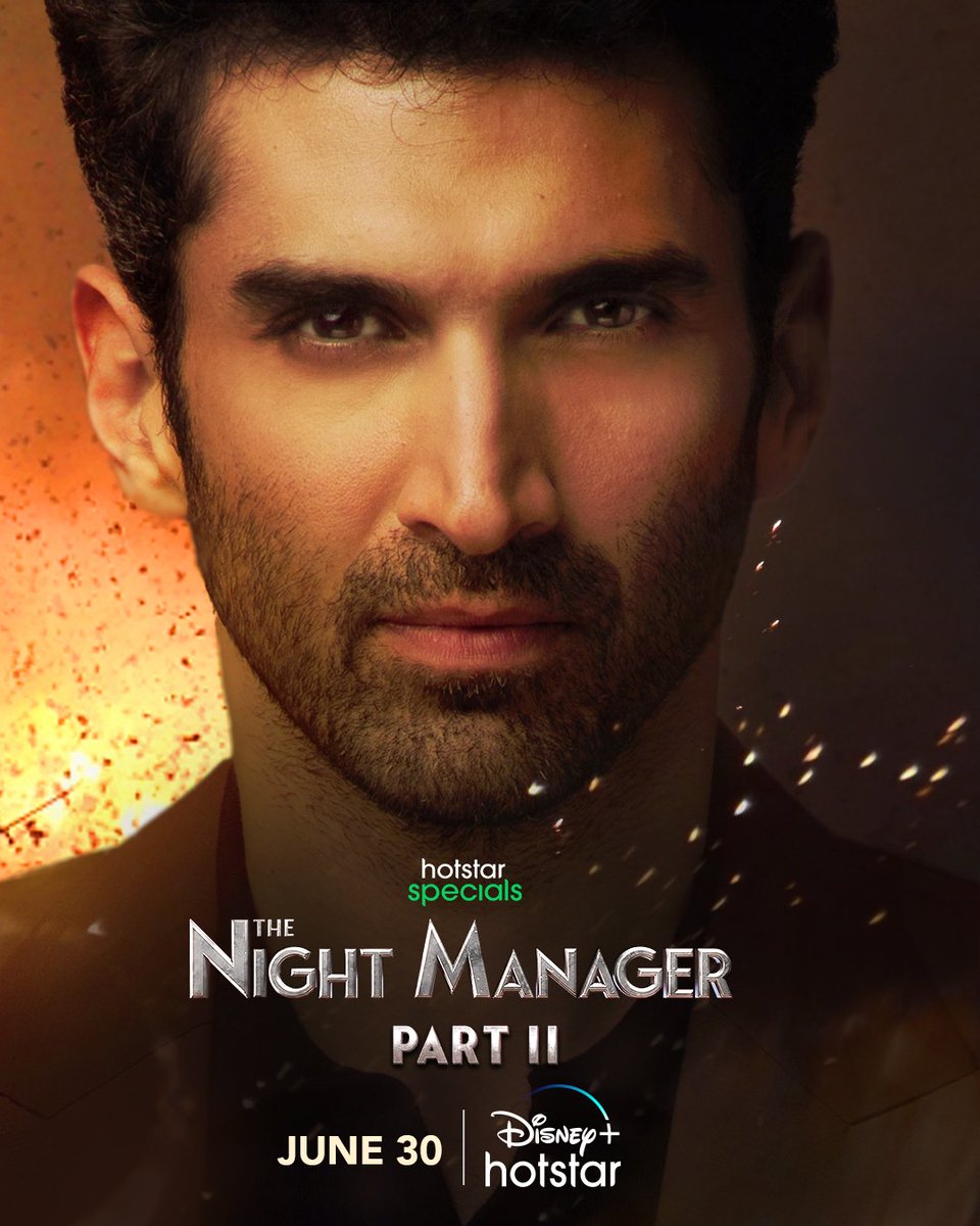 Shaan’s mission is far from over, and he’s ready for revenge 
#HotstarSpecials #TheNightManager Part 2 streaming 30th June.

@AnilKapoor #AdityaRoyKapur @TillotamaShome #SobhitaDhulipala @banijayasia @deepak30000 @imrc_rajesh  @banijaygroup