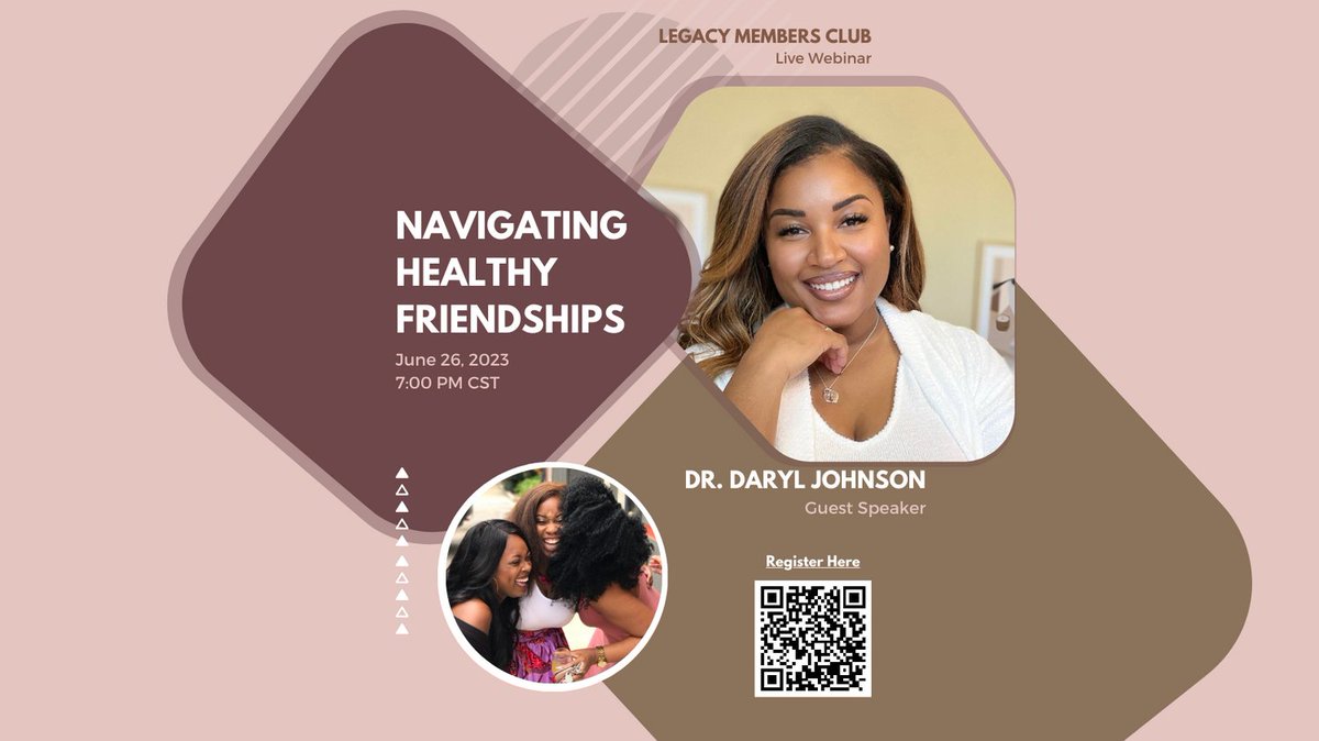 NicoleLewisLCSW's tweet photo. Join us in the Legacy Members Club to discuss Navigating Healthy Friendships with Dr. Daryl Johnson. 

This is a FREE webinar to members and non-members!

We will be discussing ways to find, keep, and nurture healthy friendships.

https://t.co/0U86jNak5Z https://t.co/sskvtCtXjD