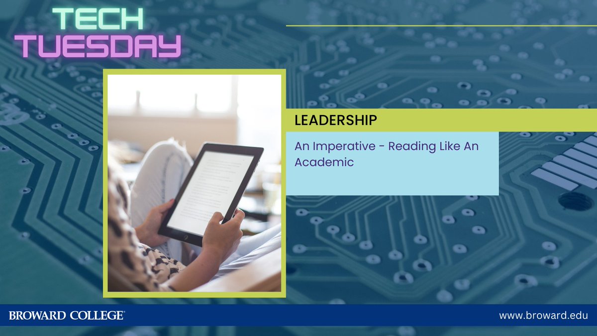 Leadership:  An Imperative - Reading Like An Academic 
Read the article: ow.ly/AY2550OSoiW
#techtuesday #browardcollege #browardcollegeonline #bconline #ican