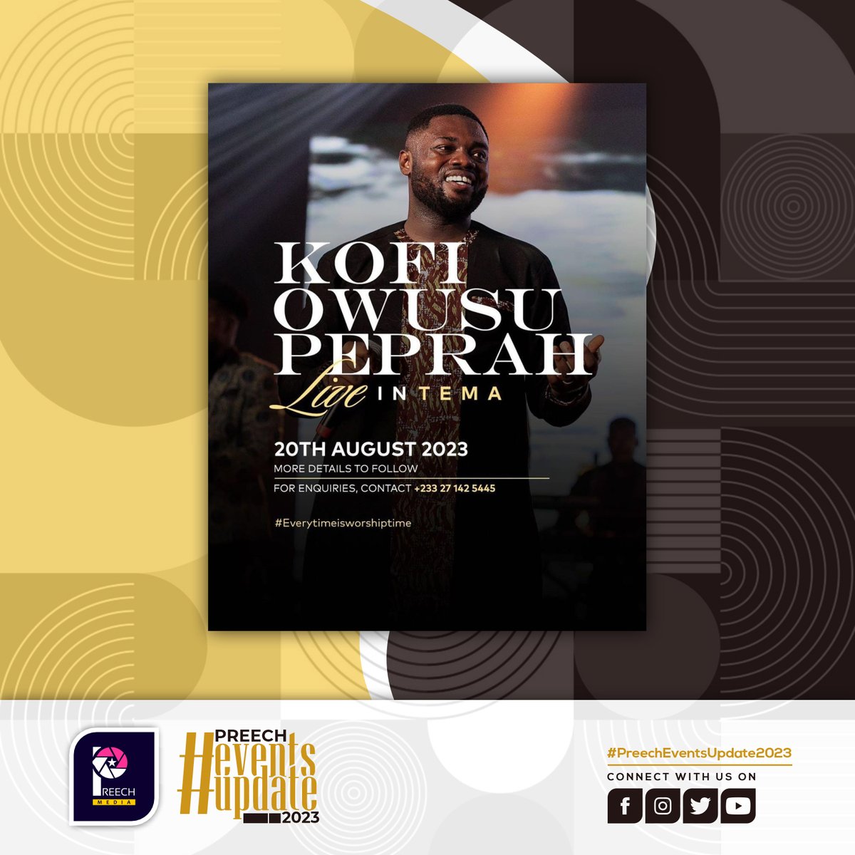 PreechMedia's tweet photo. #PreechEventsUpdate2023
#KofiOwusuPeprah
#LiveInTema
#EverytimeIsWorshipTime
KOFI OWUSU PEPREAH LIVE IN TEMA
π
20th August, 2023
More details coming soon https://t.co/BM4E1jYy2B