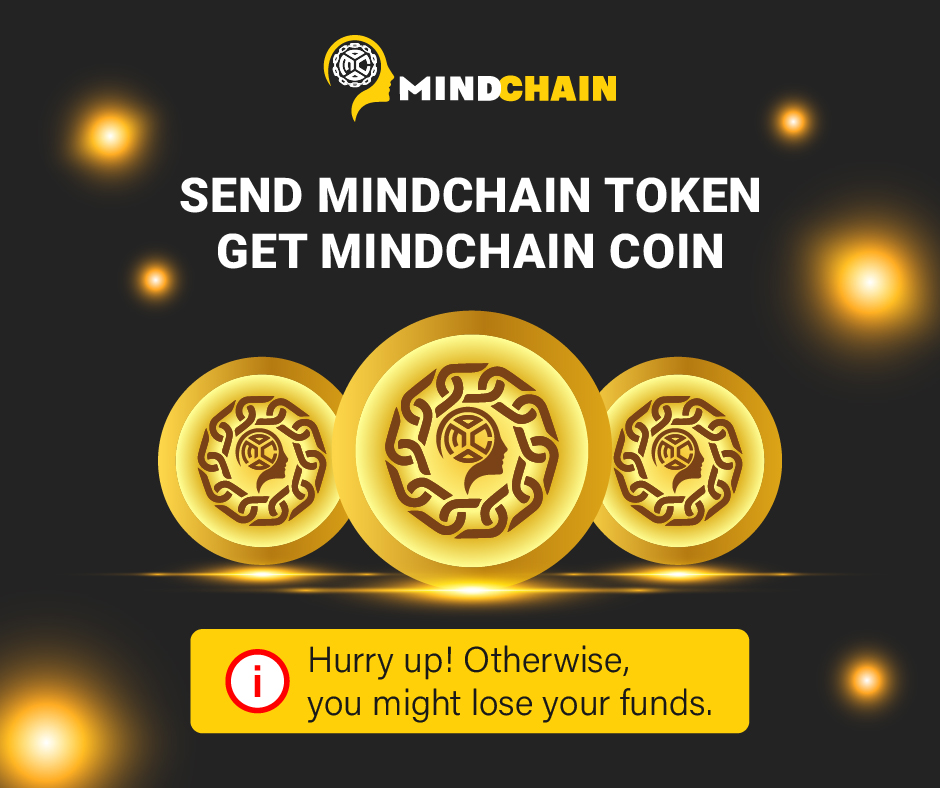 MindChain1's tweet photo. Hurry up!
Otherwise, you might lose your funds.
Send token to the address:- 0x33581D1ecB0B21A5d3146c63E115BFEe03B42270
Last Date: 20 June 2023
Fill out the Google form:
https://t.co/GPClwugGUQ
Mindchain Mainnet
https://t.co/kpGKL2lGyc

#Mindchain #MIND #MIND20 #convert #BEP20 https://t.co/Dgf5fxYZmx