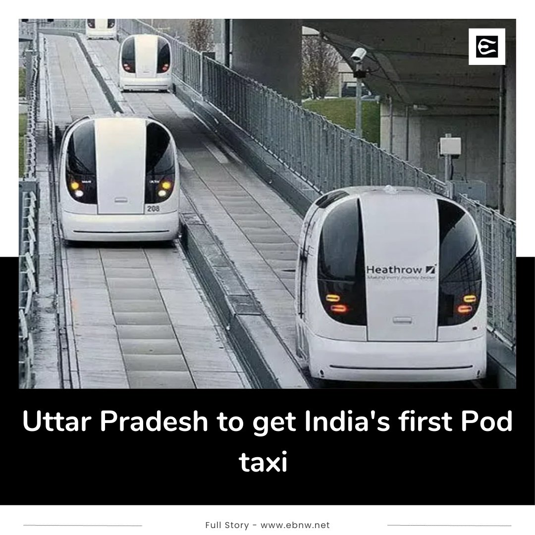 EBNWStory's tweet photo. Uttar Pradesh is all set to make history by introducing India’s first pod taxi system, which will connect the Noida International Airport in Jewar to the Film City :
https://t.co/hK1OySK4kC
#PodTaxi #UttarPradesh #India #Transportation #HighlyAdvanced #EcoFriendly https://t.co/1G7DCfZBYm