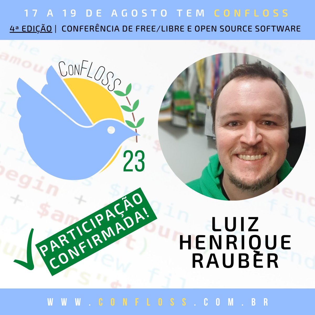 ConFloss's tweet photo. 😯Atenção e mais atenção pessoal: ESSE é dos incríveis palestrantes da nossa #CONFLOSS 23 que irá compartilhar muito conhecimento!
RAUBER - LUIZ HENRIQUE RAUBER:
https://t.co/pHyCmgLU99
17 a 19 de Agosto
#confloss #linux #unix #opensource #softwarelivre https://t.co/nf7youj1xY