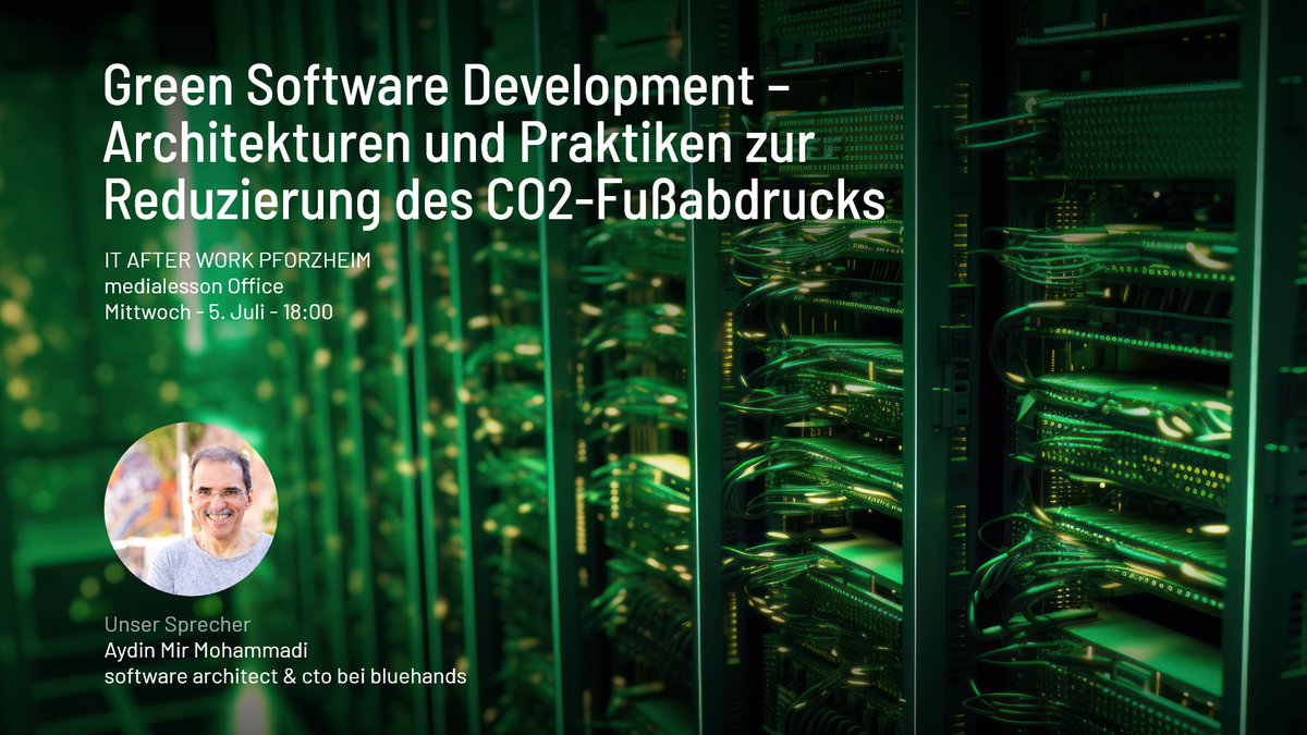 grillphil's tweet photo. IT After Work mit @a_mirmohammadi von @bluehands_de zu Green Software Development – Architekturen und Praktiken zur Reduzierung des CO2-Fußabdrucks am 5.7. Anmeldung: https://t.co/hBhhfflnPz #AfterWork #Pforzheim #Pforzelona #GreenSoftware #GreenSoftwareDevelopment #Cloud https://t.co/zzIAa7PEX8