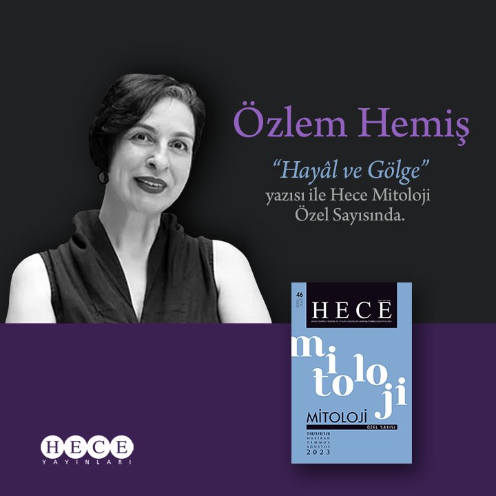 🖋 Özlem Hemiş yazdı.
♦️ “Hayâl ve Gölge”
📌 Hece Mitoloji’de
@ozlemhemis