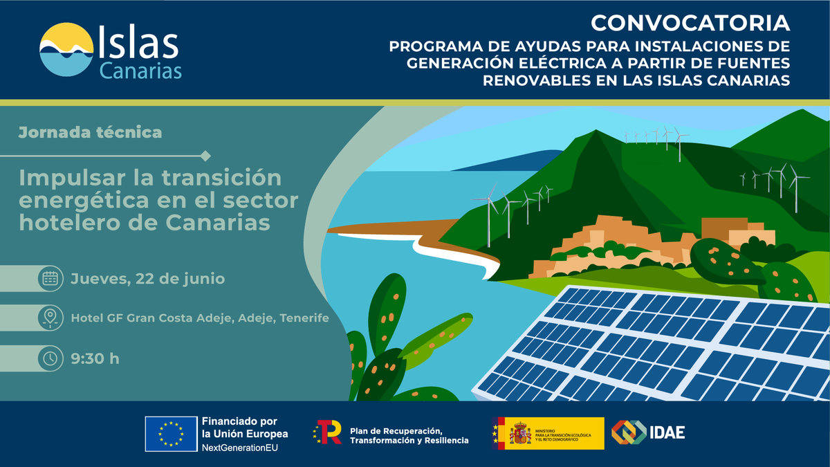 IDAEenergia's tweet photo. #EventosIDAE I Inscríbete antes de las 14h. a la jornada técnica para el sector hotelero en #Tenerife
👉 https://t.co/GZUyovT21u
Para la convocatoria de ayudas a instalaciones de generación eléctrica a partir de renovables.
🗓️ 22/06
⏰ 9:30h
📍 Hotel GF Gran Costa Adeje https://t.co/gBehBlIHO8
