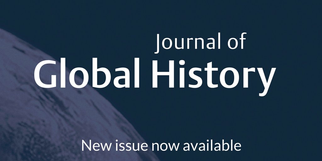 New issue of @GlobalHistJnl now available 
📚 ow.ly/YGyx30gB5Q1 
#twitterstorians #worldhistory #globalhistory