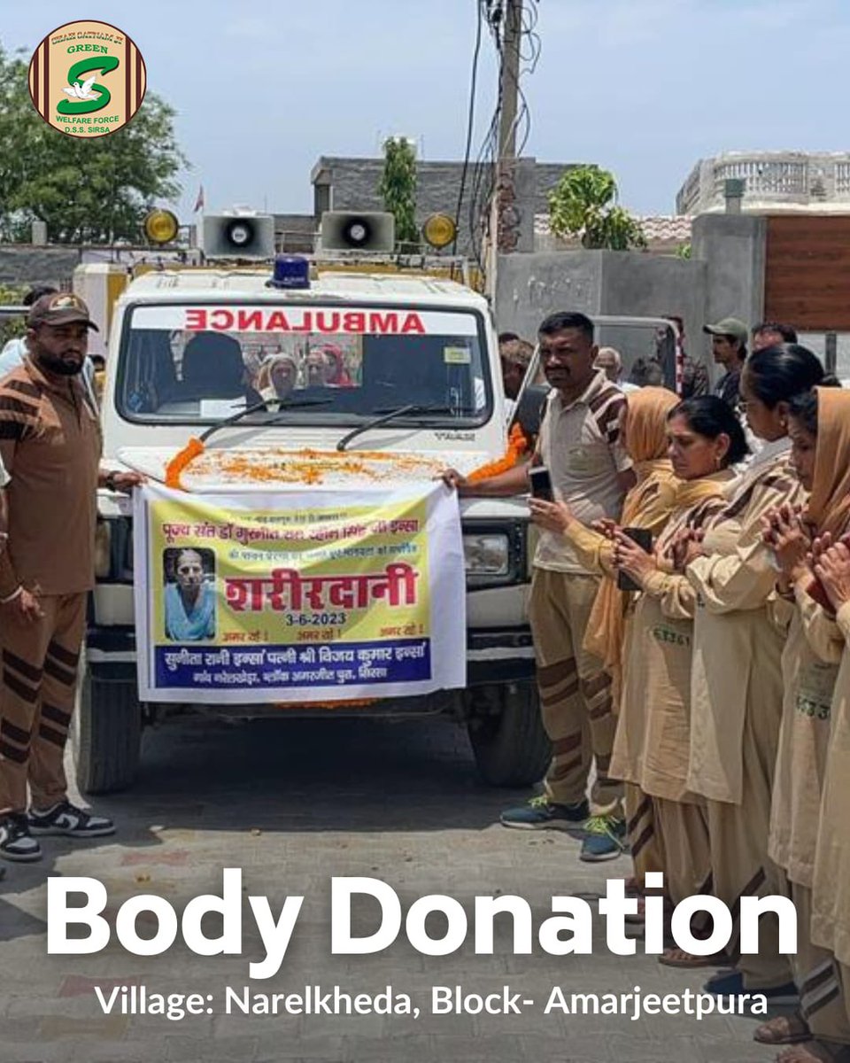 GreenSwelfares's tweet photo. Selflessness that inspires generations! Shah Satnam Ji Green 'S' Welfare Force volunteers lead by example and posthumously donate their bodies to support medical research & help other patients live. Their dedication helps to advance scientific knowledge, improve healthcare and create a brighter future for all. 🙏 #BodyDonation #MedicalResearch
