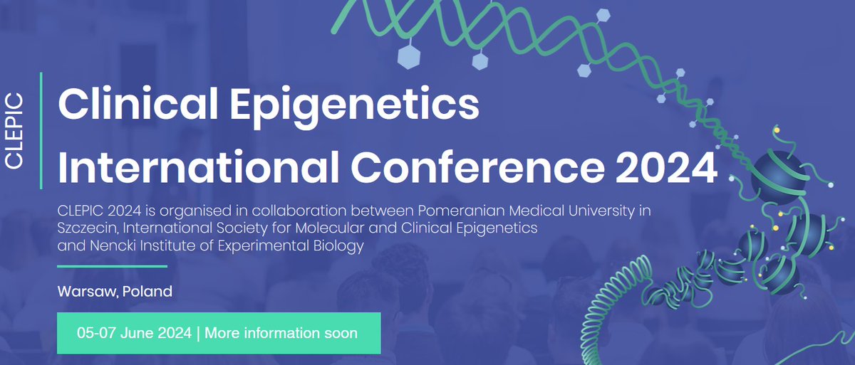 CLEPIC (@clepic_conf) on Twitter photo Announcing Clinical Epigenetics International Conference 2024
CLEPIC 2024 will take place in Warsaw 5-7 June 2024
Organized in collaboration between #PUM <a href="/pumszczecin/">Pomorski Uniwersytet Medyczny w Szczecinie (PUM)</a>, #iSMOCLEP (ismoclep.org) and #Nencki (<a href="/NenckiInstitute/">Nencki Institute of Experimental Biology PAS</a>)
More info after the summer holidays
#CLEPIC Announcing Clinical Epigenetics International Conference 2024
CLEPIC 2024 will take place in Warsaw 5-7 June 2024
Organized in collaboration between #PUM <a href="/pumszczecin/">Pomorski Uniwersytet Medyczny w Szczecinie (PUM)</a>, #iSMOCLEP (ismoclep.org) and #Nencki (<a href="/NenckiInstitute/">Nencki Institute of Experimental Biology PAS</a>)
More info after the summer holidays
#CLEPIC
