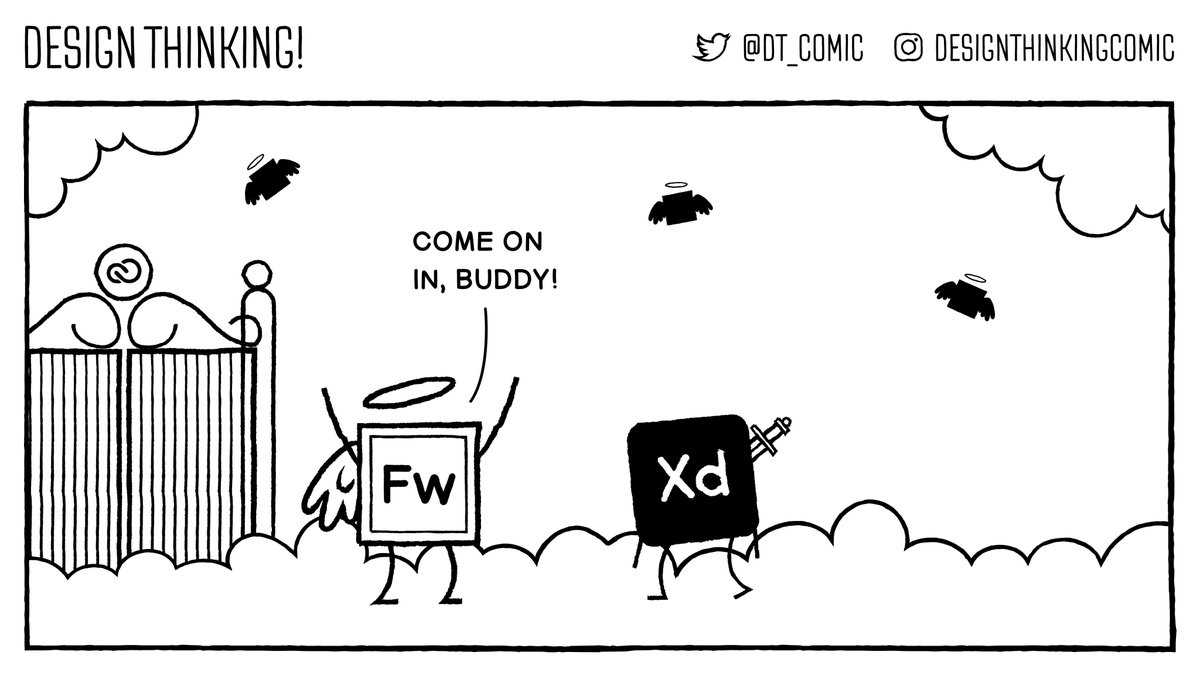 DESIGN THINKING! Comic (@dt_comic) on Twitter photo R.I.P. <a href="/AdobeXD/">Adobe XD</a>. Gone to Great Creative Cloud in sky... R.I.P. <a href="/AdobeXD/">Adobe XD</a>. Gone to Great Creative Cloud in sky...