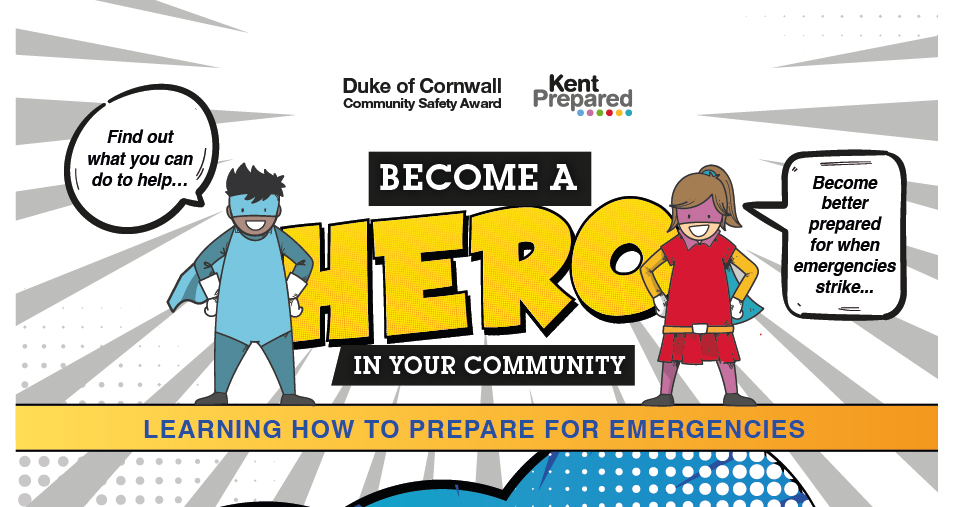 Find out more about this free youth programme for ages 5 to 18 years old that can help children become ‘heroes’ in their community.

Visit: kentprepared.org.uk/youth-resources
#BetterPrepared #Hero