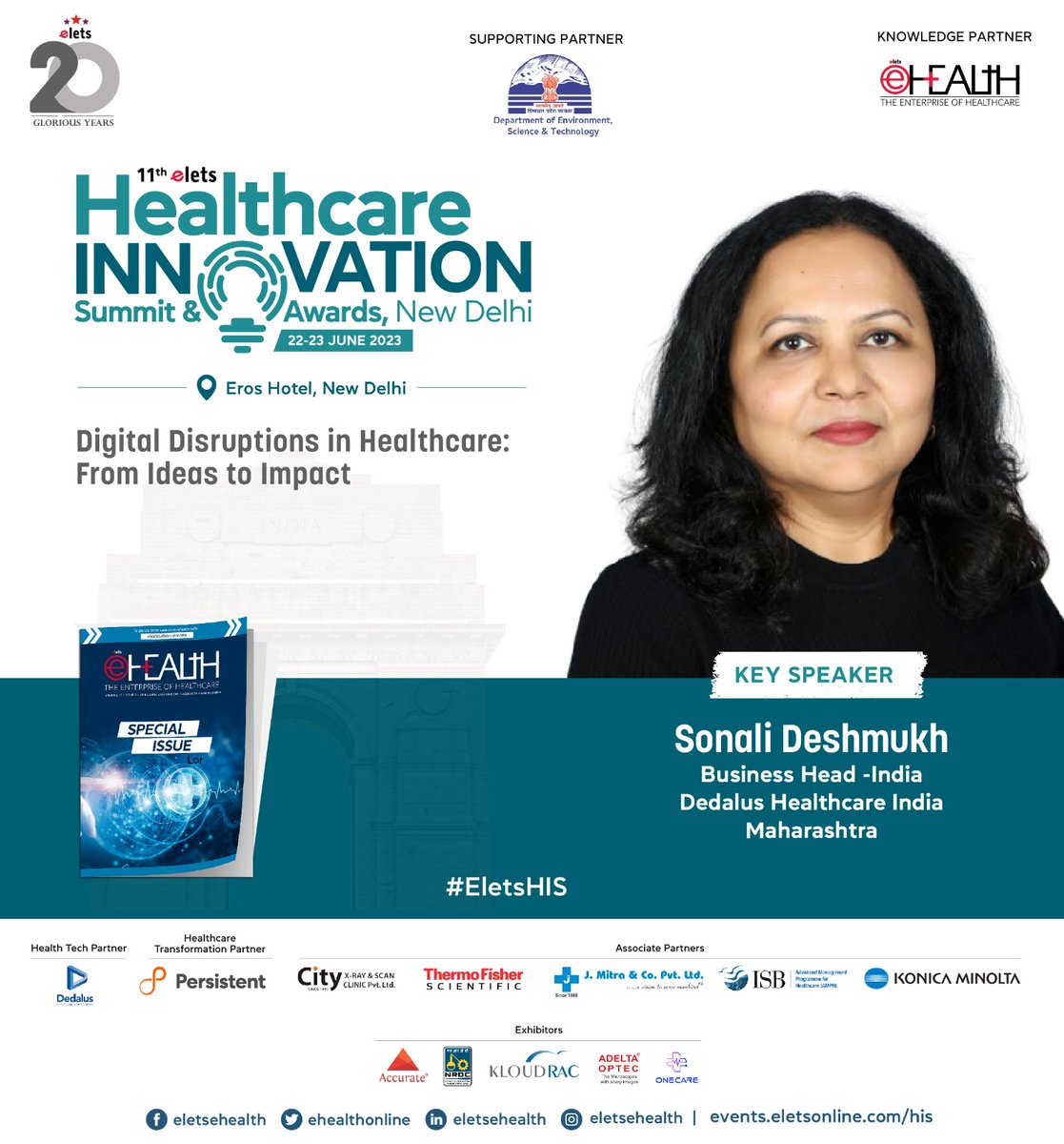 ehealthonline's tweet photo. Hear interesting insights from Sonali Deshmukh, Business Head -India, @Dedalus_Global, Maharashtra at the upcoming 11th Elets Healthcare Innovation Summit & Awards.
Express your interest: https://t.co/9THO6Uw8AS
#EletsHIS #Healthcare #EletsHealth #Healthtech https://t.co/7mJty0ivA3