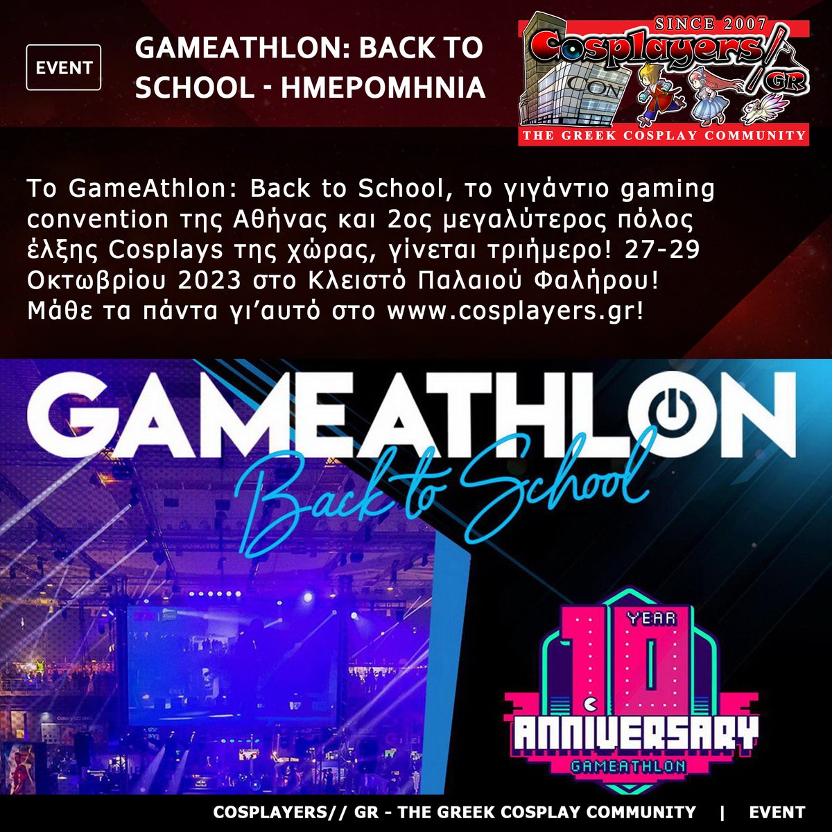 CosplayersGR's tweet photo. 🔸 #GameAthlon: Back to School, the huge gaming convention in Athens, Greece gets 3 days! On October 27-29, 2023 at the Tae Kwon Do Stadium! Check: https://t.co/wB0LrSTGyM
#CosplayersGR #thegreekcosplaycommunity #greekcosplay #cosplay #videogames #games #esports #cowboytv https://t.co/3gO0pydnIU