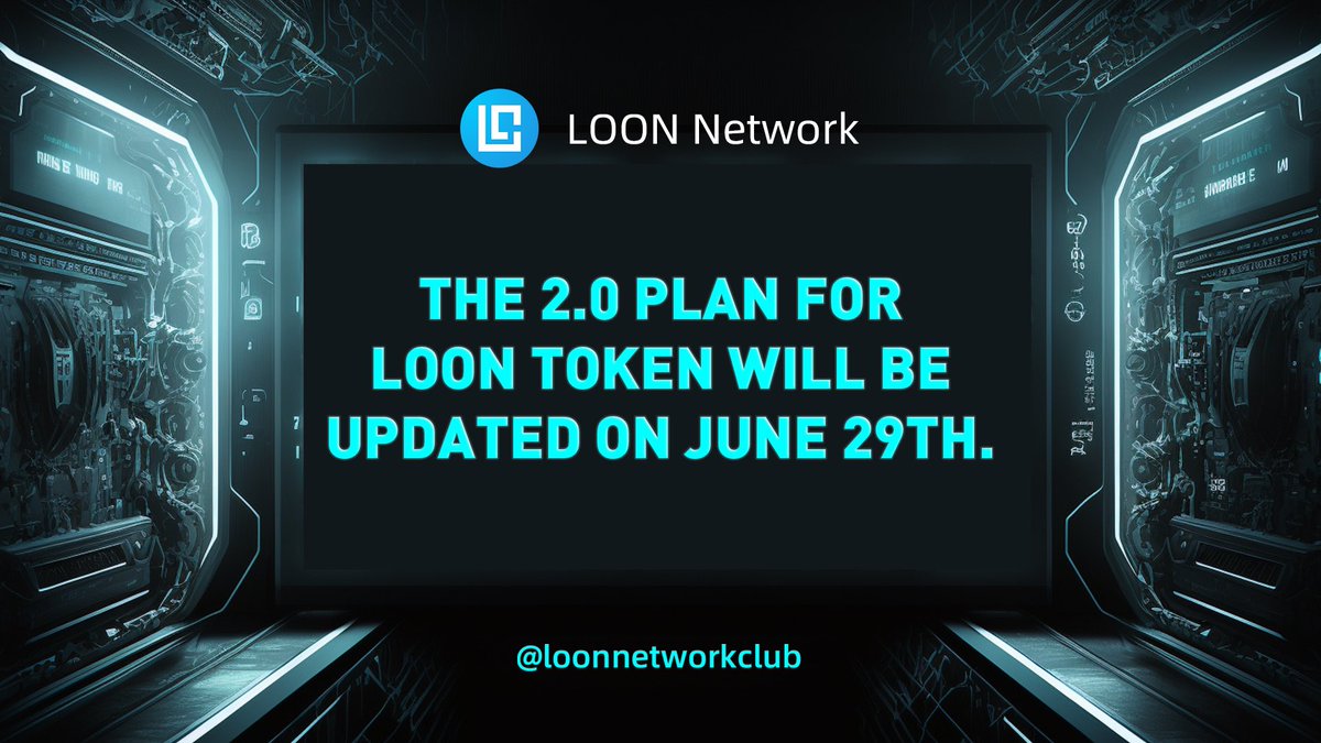 🚀🚀🚀
Important announcement: Loon Token's 2.0 plan will be released on June 29th. Stay tuned to our official Twitter for updates.
#Arbitrum #Loon #loonworknet