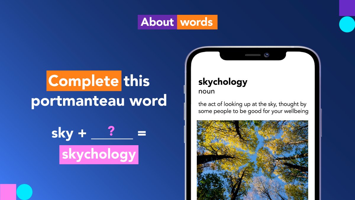 CambridgeWords's tweet photo. ☁️➕❓🟰 Which words combine to create the portmanteau word ‘skychology’?
Does looking at the sky have a positive effect on your wellbeing? 🌌☁️☀️💙
#CambridgeDictionary #NewWords #Vocabulary #LearnWords #EnglishLanguage https://t.co/zBE4UsX6H3