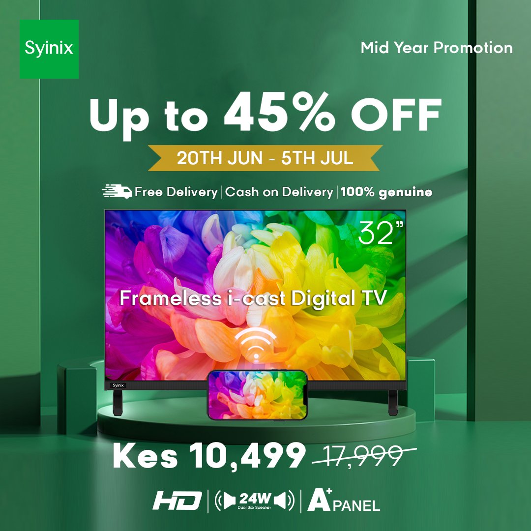 SyinixKE's tweet image. Tell a friend to tell a friend 😍
Our Mid Year Promo starts today, Upto 45% off🥳🥳
Which one are you buying? 😎
ke.syinix.com
#androidtvs #u51series #midyearsale #32TE4M
