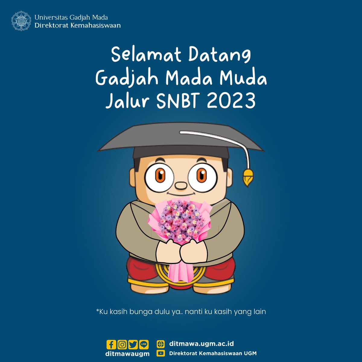 Selamat datang Gadjah Mada Muda Jalur SNBT 2023 🤩🥰