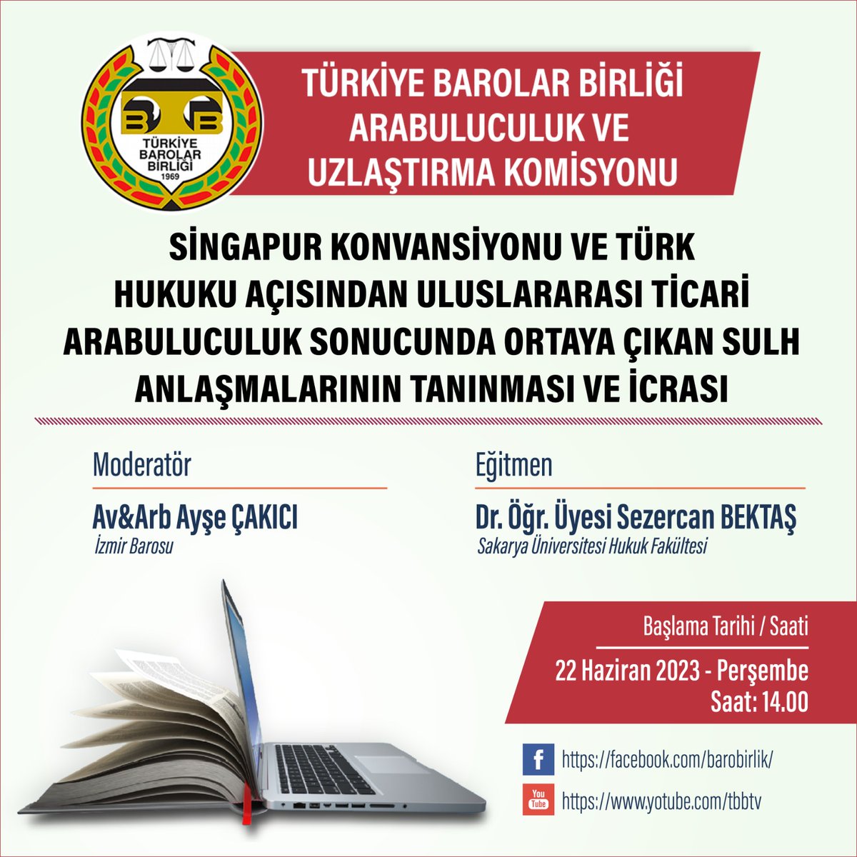 barolar's tweet photo. Türkiye Barolar Birliği Arabuluculuk ve Uzlaştırma Komisyonu Online Mesleki Eğitim Programı

👉 "Singapur Konvansiyonu ve Türk Hukuku Açısından Uluslararası Ticari Arabuluculuk Sonucunda Ortaya Çıkan Sulh Anlaşmalarının Tanınması ve İcrası"
🗓️ 22.06.2023 Perşembe
⏰ 14:00

👇
https://t.co/T2U0tQwdEP
https://t.co/DrUiIXOarm