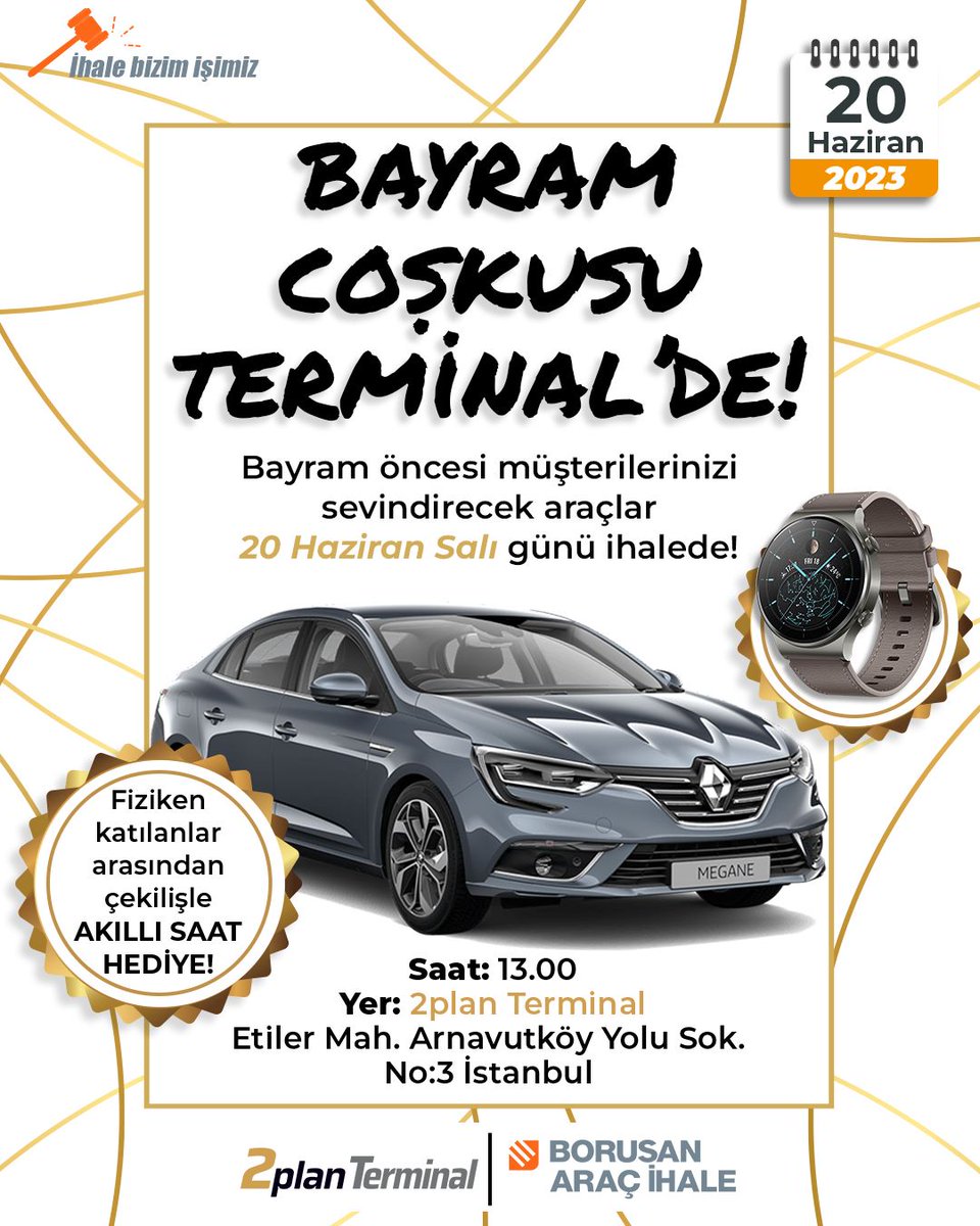 2plantr's tweet image. Bayram Coşkusu Terminal'de!
Bayram öncesi müşterilerinizi sevindirecek araçlar 20 Haziran Salı günü ihalede!
#2plan Terminal'de gerçekleşecek olan ihalemize davetlisiniz.!🚗

Saat: 13:00
Yer: 2plan Terminal Etiler Mah. Arnavutköy Yolu Sk. No:3 İstanbul

#2planTerminal @Borusanai