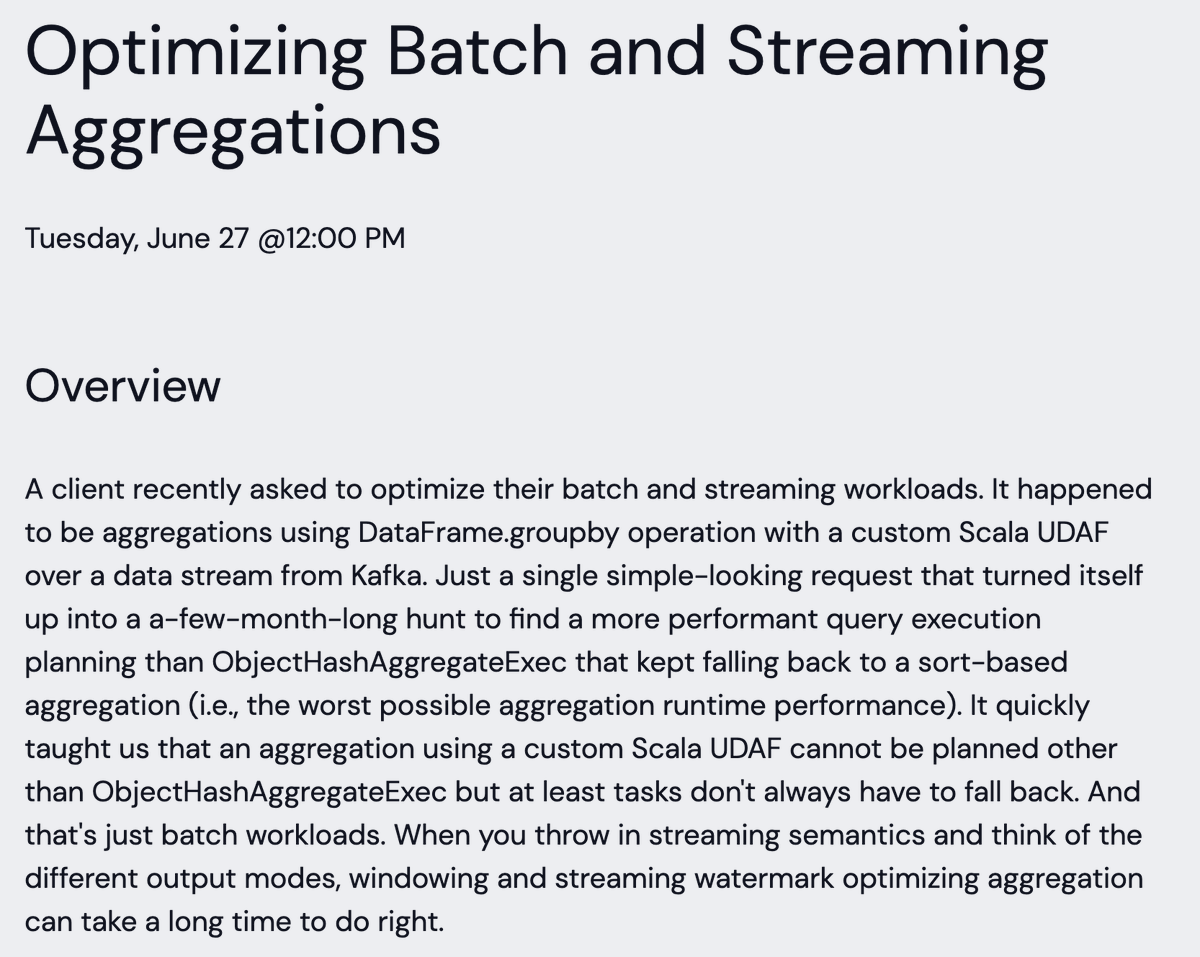 jaceklaskowski's tweet image. It's exactly 7 days to my talk "Optimizing Batch and Streaming Aggregations" at #DataAISummit and some answers got answered already in The Internals of #SparkSQL 💪
➡️ databricks.com/dataaisummit/s…
➡️ books.japila.pl/spark-sql-inte…
LMK if you've got Qs 🙏 Hoping to prepare myself better 😉