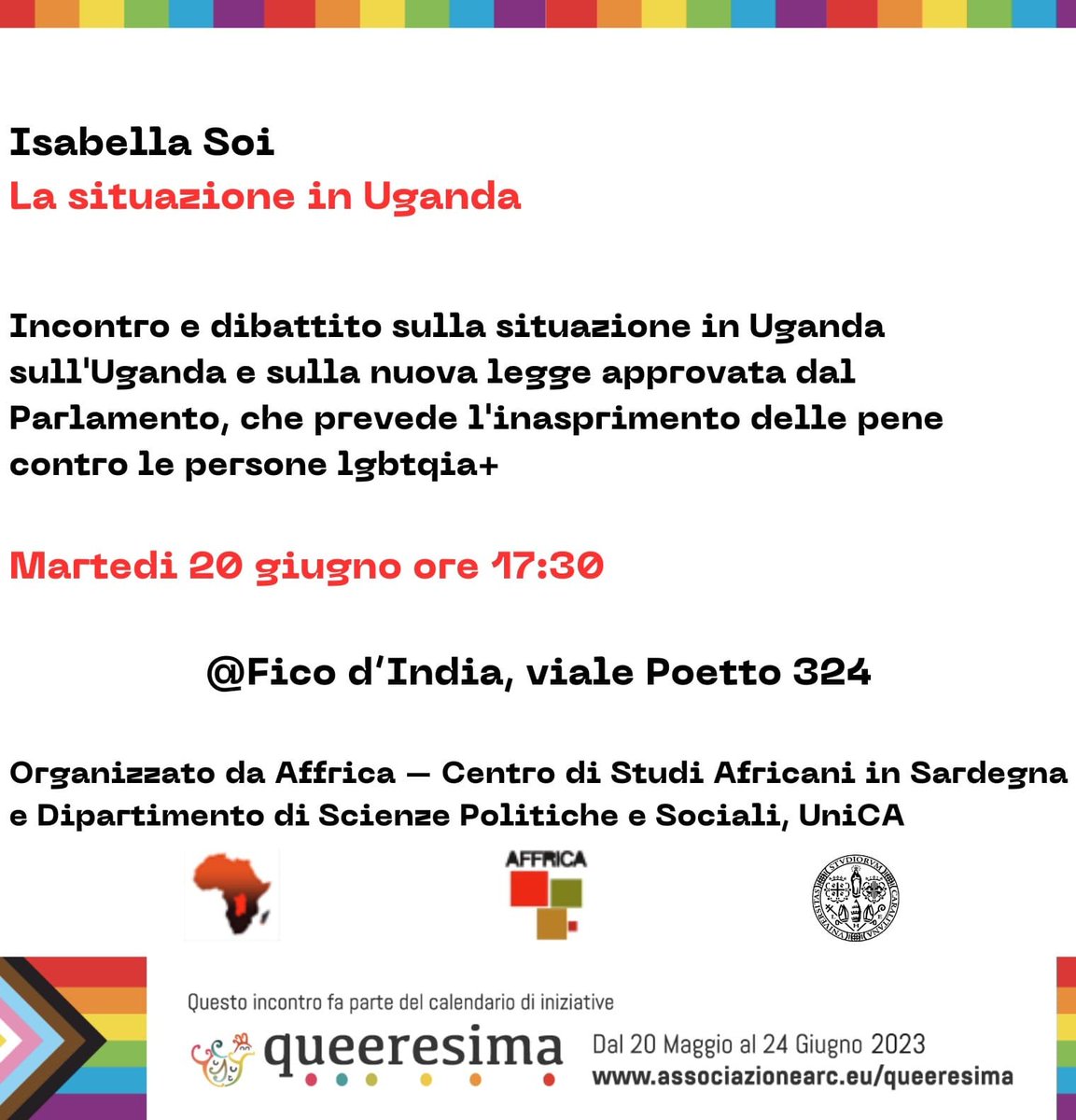 Dopo 5 settimane di appuntamenti, proiezioni, presentazioni e approfondimenti in tanti comuni della Sardegna e grazie all'impegno di tantissime associazioni, la #Queeresima 2023 arriva alla conclusione. Oggi ultimo appuntamento, alle 17.30 al Fico d'India in viale Poetto 324: