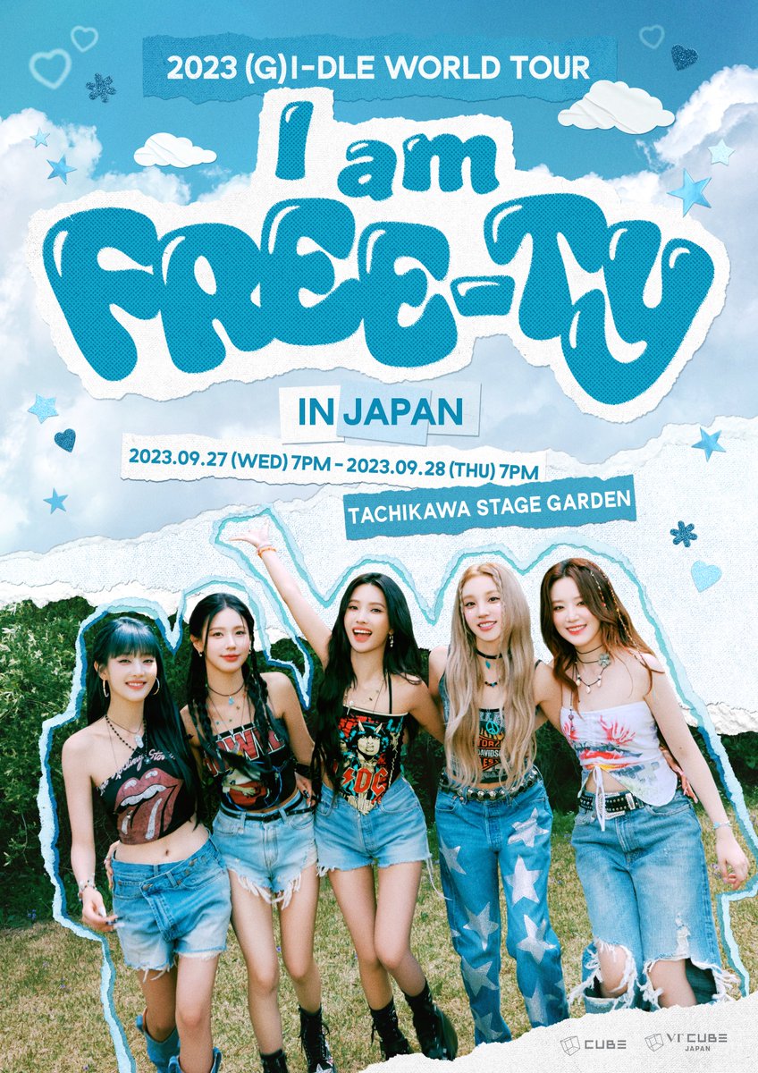 [📢]『2023 (G)I-DLE WORLD TOUR [I am FREE-TY] IN JAPAN』情報解禁🎉

9/27(水)・9/28(木) 
@ 立川ステージガーデン

FC先行は6/23(金)18時から🏃‍♂️💨 
特典付きプレミアムチケットも必見です💝

詳細はこちら
▶️ gidle.cubeent.jp/news/1369

#여자아이들 #GIDLE
#Iam_FREETY
#2023_GIDLE_WORLDTOUR