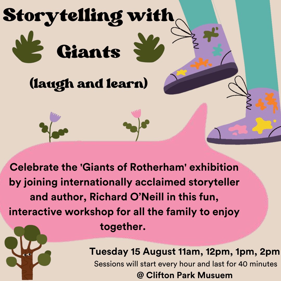 CliftonParkMus's tweet photo. Storytelling with Giants📖

Tuesday 15th August
11am, 12pm, 1pm, 2pm
Sessions will start every house and last for 40 minutes

Location📍 Clifton Park Museum

Celebrate the #GiantsofRotherham exhibition by joining storyteller and author, Richard O'Neill

@therroneill https://t.co/jQtYzIAUEK