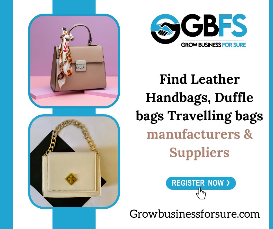 Find Premium Leather Handbags, Duffle Bags, Travelling Bags Manufacturers & Suppliers.

.
.
#websitedesign #websitedevelopment #contentmarketing #animation #animationvideo #leadgeneration #socialmediamarketing #growbusinessforsure #animationlogo #3dlogo #b2bbusiness #lether