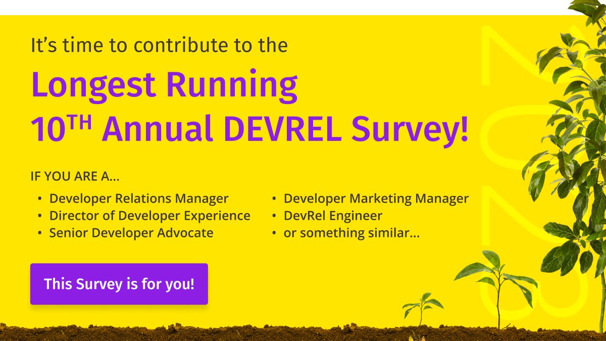 The 10th annual State of Developer Relations survey is now open. If you're a DevRel practitioner, take the survey to help uplevel the understanding and visibility of the DevRel Community!

➡️ surveymonkey.com/r/DevRel23

#DevRel #DeveloperRelations #DeveloperCommunity #Community