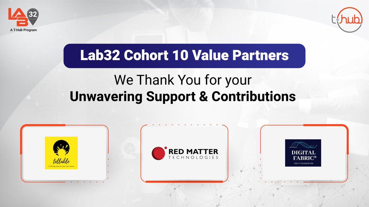 THubHyd's tweet image. A big shoutout to the incredible #ValuePartners of #THub for supporting #Lab32’s 10th cohort. Your expertise, commitment, and support, made a significant impact on our program&apos;s success. 

#InnovateWithTHub #InnovationEcosystem
