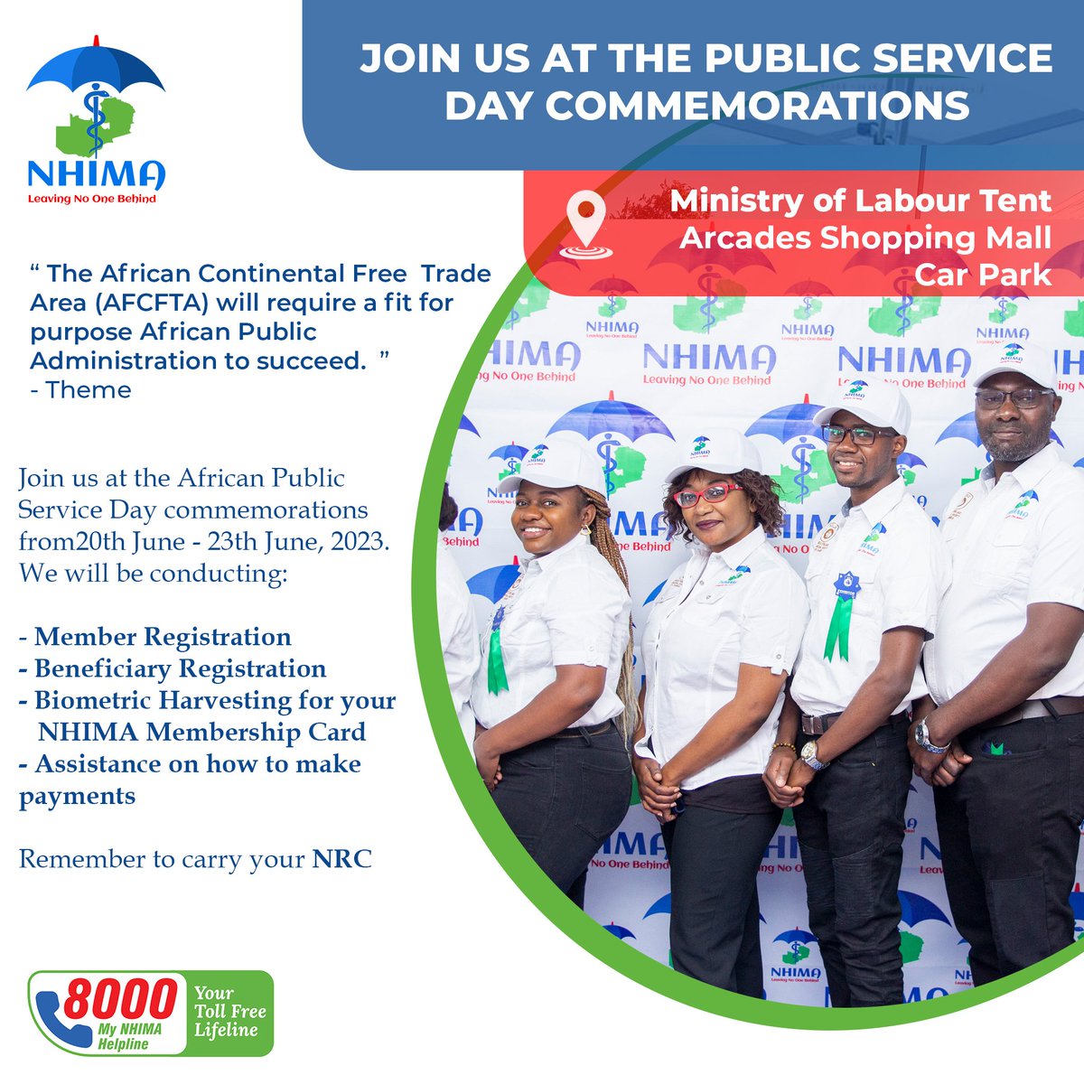 NHIMA will be participating in the African Public Service Day Commemorations at Arcades Shopping Mall. Join us for a range of services, including Member Registration, Beneficiary Registration, Biometric Harvesting for your NHIMA Membership Card, and