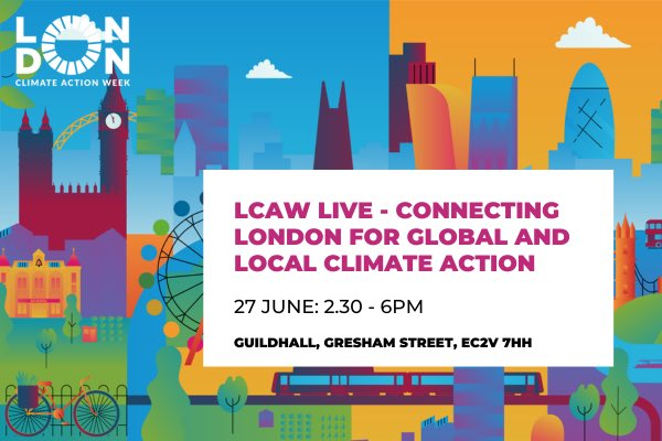 @DrTELS @PlanAbby @Kristen_Guida @ClimateLondon @ret_ward LCAW LIVE Hosted by the London Climate Action Week Secretariat and @e3g in partnership with @Climate_Action_, LCAW Live provides an opportunity for leaders to connect and create practical solutions to climate change. 📅 27 Jun | 14:30 - 18:00 londonclimateactionweek.org/events/00d0b29…