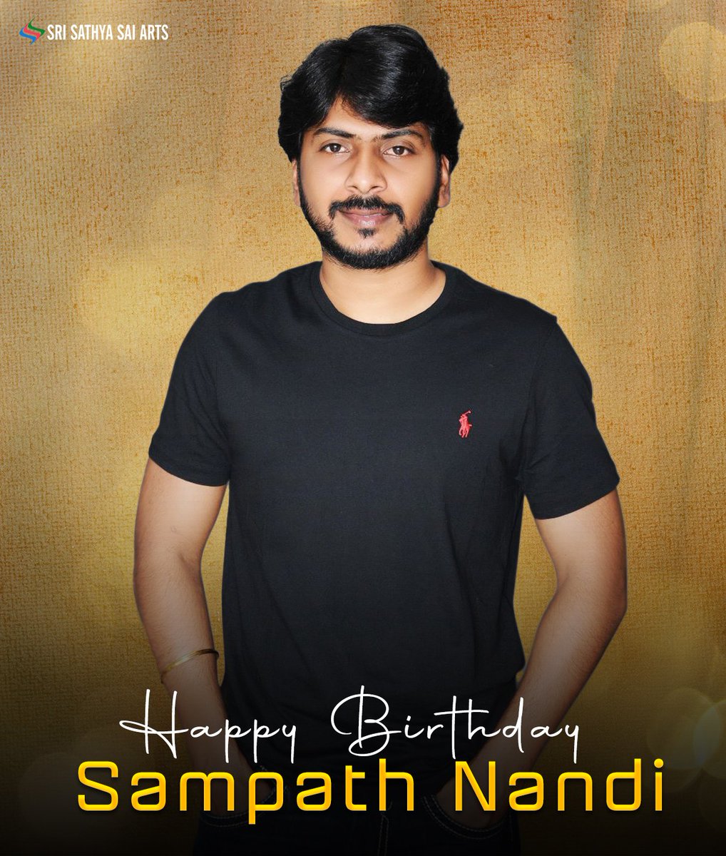 Wishing a very happy birthday to passionate and massy Director @IamSampathNandi garu 💫 Have a Blockbuster Year ahead 🎬 #HBDSampathNandi #HappyBirthdaySampathNandi