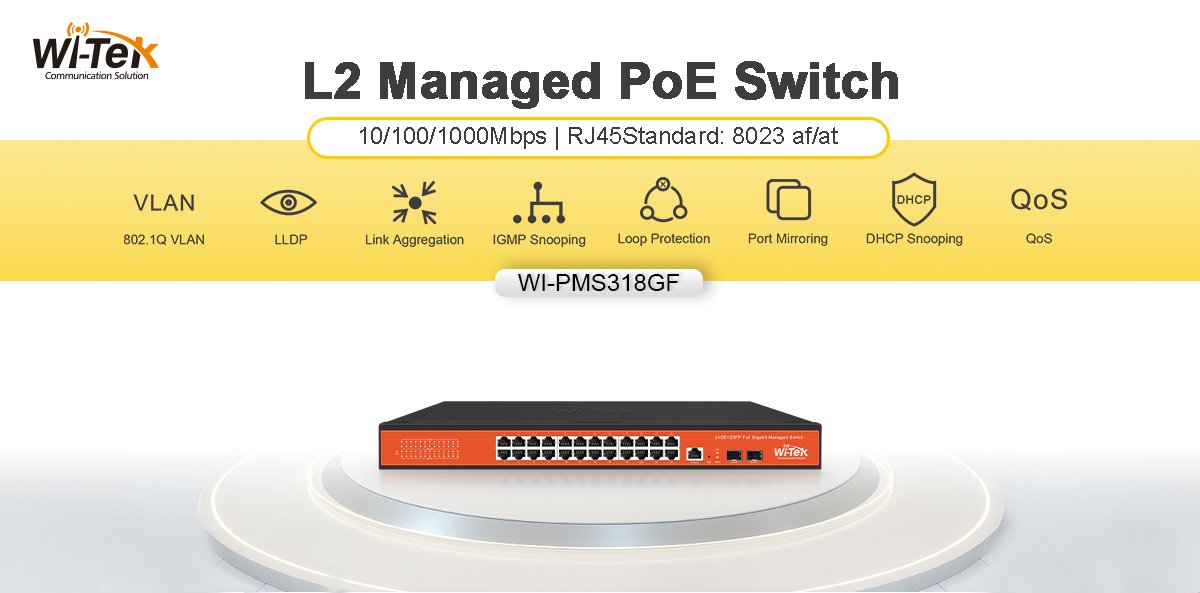 WI-PMS318GF is a PoE af/at switch for Numerous Applications. It is suitable for surveillance, shopping malls, etc.

#WiTek #WiTekswitch #switch #ethernet #CCTV #CCTVSurveillance #cctvinstaller #CCTVSecurity #managedswitch #switches  #smbmarketing  #poe #poeswitch #Layer2