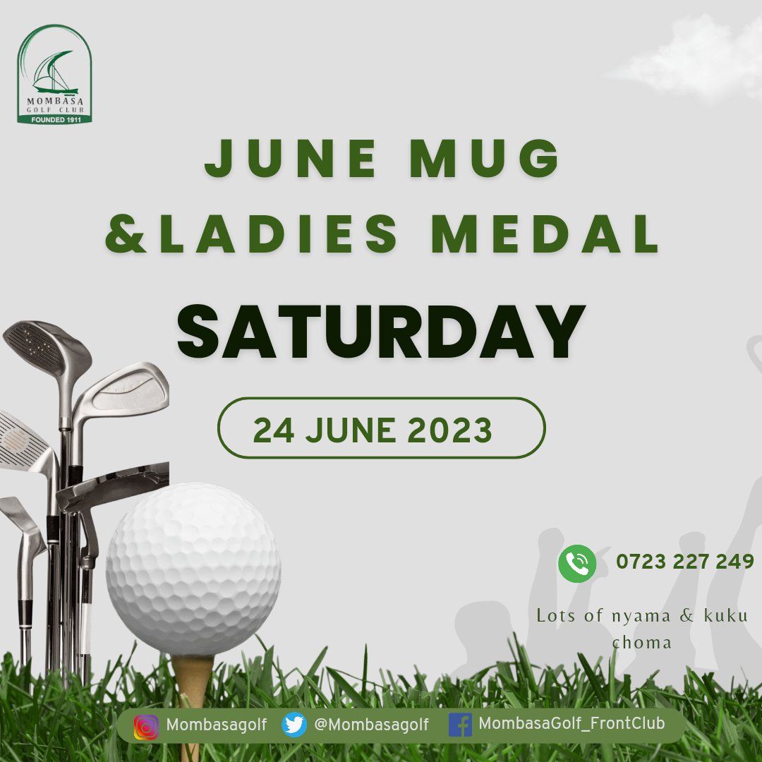 mombasagolf's tweet photo. ποΈββοΈ π May your swings be smooth, your putts be accurate, and your spirits high as we come together to celebrate the sport we love. π Let's make this June Mug a memorable one! πͺπ΄ #JuneMug #LadiesMedal #MombasaGolfClub #SwingIntoSummer https://t.co/cHJFFbbkjc