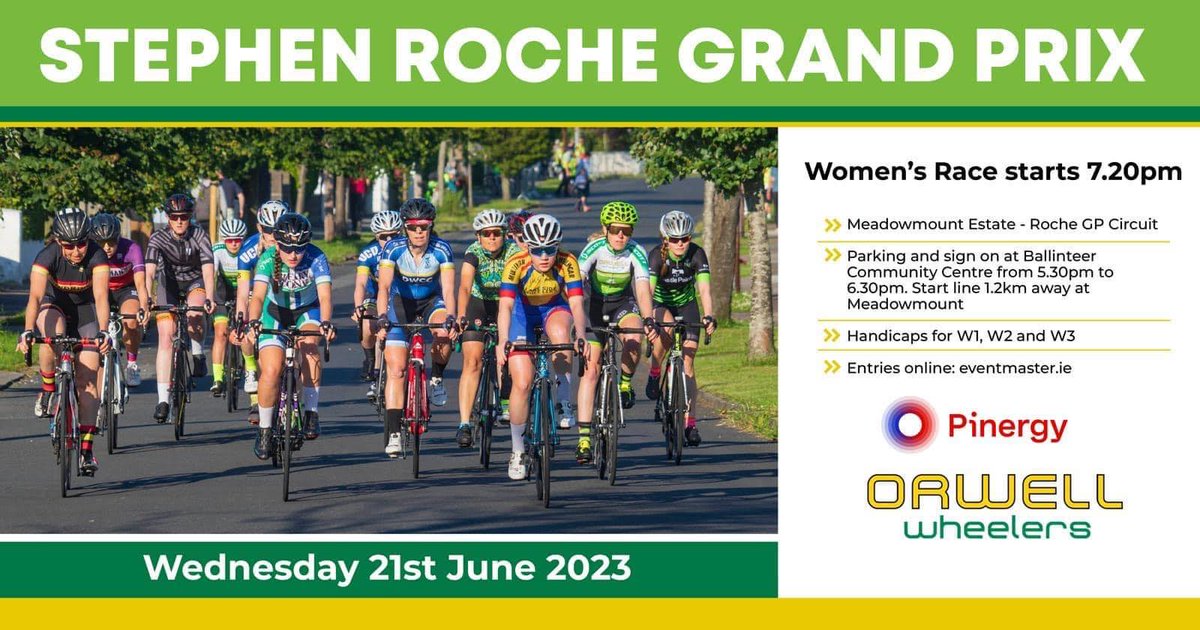As well as races for kids, youths and men, the Roche GP has a dedicated women's race with equal prize money! Join us tomorrow evening for the pinnacle of women's crit racing in Ireland!

ENTER HERE: eventmaster.ie/event/Q9YotnKS…
Full details at orwellwheelers.org/events/stephen…