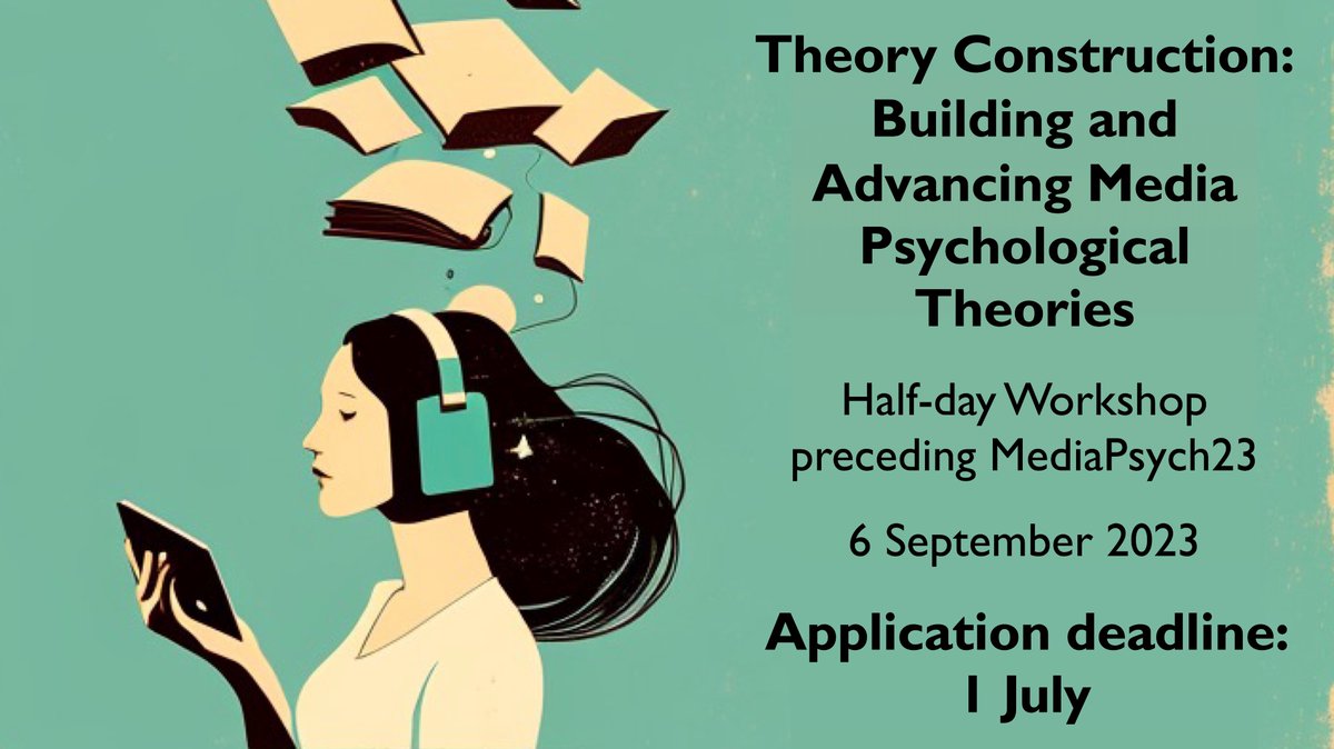 Daniel Possler (@dpossler) on Twitter photo Looking forward to #MediaPsy23? Join @admeierlab and me for a half-day workshop on Theory Building on Sep 6! We'll discuss basics, hands-on strategies & recent trends!
Application Deadline: July 1
Applications from early career researchers are prioritized.
mediapsych2023.uni.lu/#workshops Looking forward to #MediaPsy23? Join @admeierlab and me for a half-day workshop on Theory Building on Sep 6! We'll discuss basics, hands-on strategies & recent trends!
Application Deadline: July 1
Applications from early career researchers are prioritized.
mediapsych2023.uni.lu/#workshops